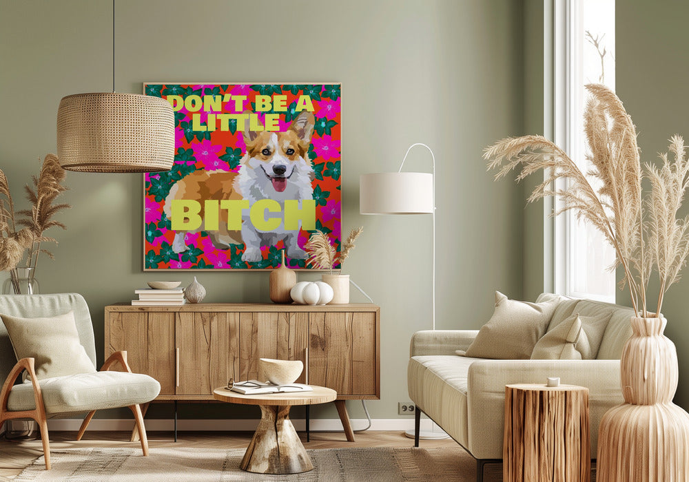 No seas una pequeña perra  ·  cuadro de decoración